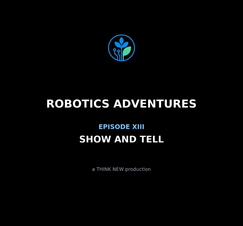 ROBOTICS ADVENTURES episode title card